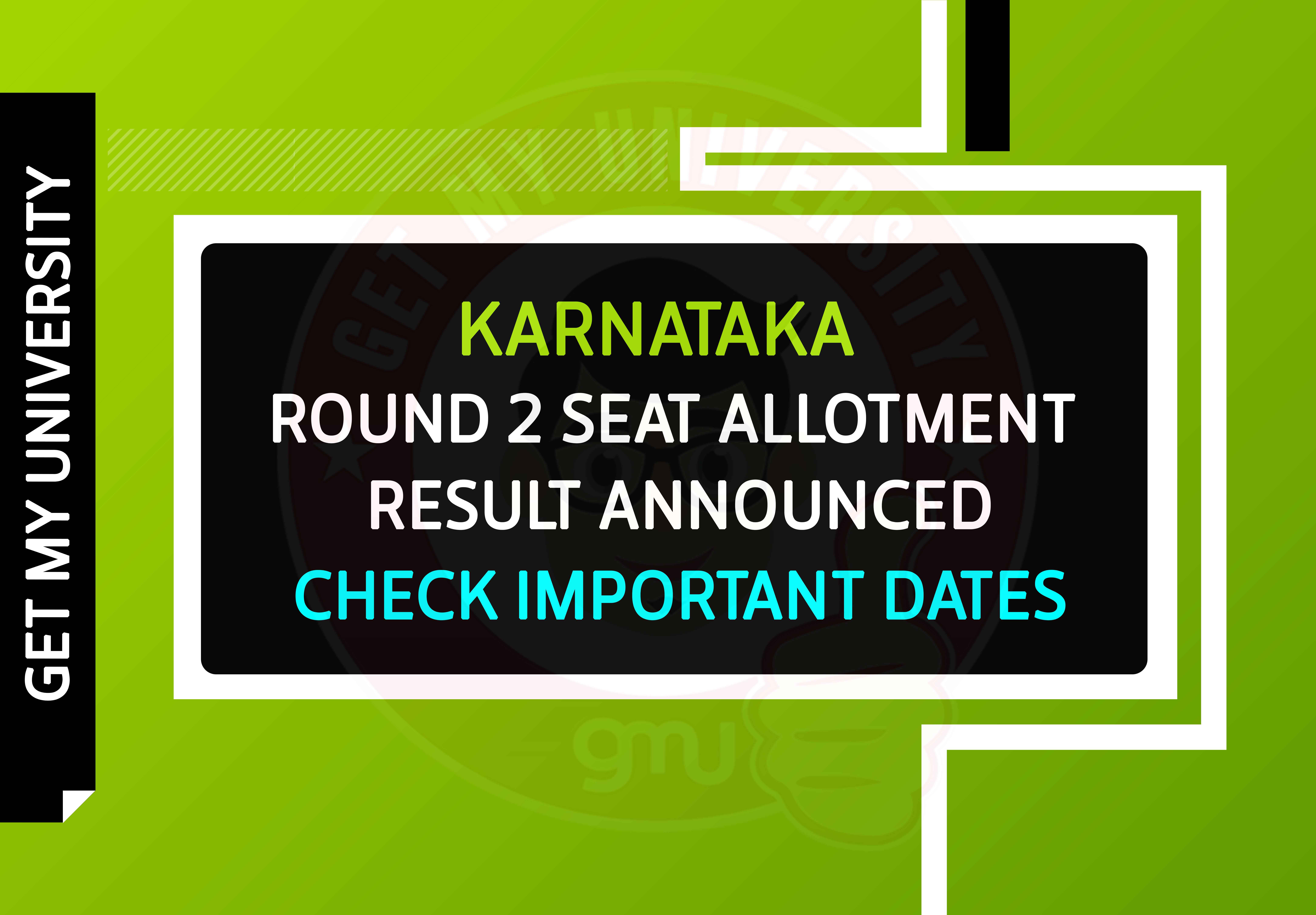 Karnataka 2nd Round Seat Allotment Result